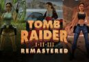 „Tomb Raider 1-3 Remastered“ – Neuer Accolades-Trailer zeigt beeindruckende Kritiken